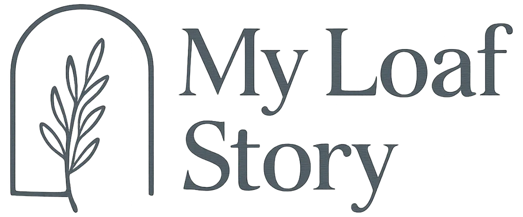 My Loaf Story